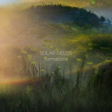 Solar Fields - Formations '2022