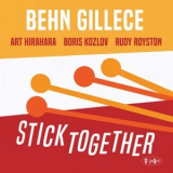 Behn Gillece - Stick Together '2024