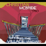 Christian McBride Trio - Live At The Village Vanguard '2015