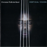 Christian McBride Band - Vertical Vision '2003