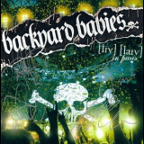 Backyard Babies - Live Live In Paris '2005