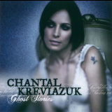 Chantal Kreviazuk - Ghost Stories '2006