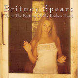 Britney Spears - From The Bottom Of My Broken Heart [CDS] (2009, Fan Box Set) '2000