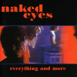 Naked Eyes - Everything And More '2002