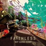 Faithless - Not Going Home [CDS] '2010