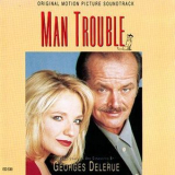 Georges Delerue - Man Trouble '1992