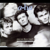 A-ha - Stay On These Roads [CDS] '1988