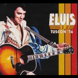 Elvis Presley - Tucson '76 '2000
