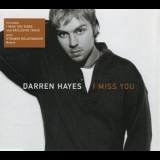 Darren Hayes - I Miss You '2002