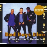 Bad Boys Blue - From Heaven To Heartache '1998