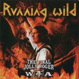 Running Wild - The Final Jolly Roger (CD2) '2011