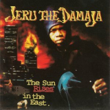 Jeru The Damaja - The Sun Rises In The East '1997