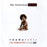 The Notorious B.I.G. - Ready To Die: The Remaster '1994