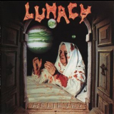 Lunacy - Believe? '1993