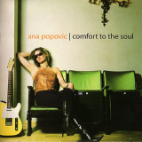 Ana Popovic - Comfort To The Soul '2003