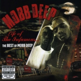 Mobb Deep - Life Of The Infamous: The Best Of Mobb Deep '2006