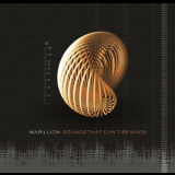 Marillion - Sounds That Can't Be Made '2012
