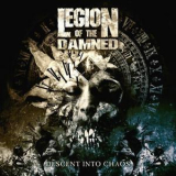 Legion Of The Damned - Descent Into Chaos '2011