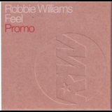 Robbie Williams - Feel '2003