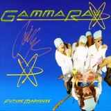 Gamma Ray - Future Madhouse '1993