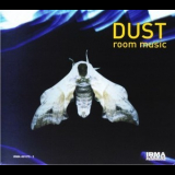 Dust - Room Music '1998