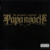 Papa Roach - The Paramour Sessions (Russian Edition) '2006