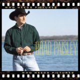Brad Paisley - Who Needs Pictures '1999