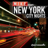 M.i.k.e. - New York City Nights (2CD) '2010