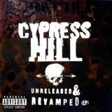 Cypress Hill - Unreleased & Revamped '1996
