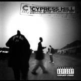 Cypress Hill - Throw Your Set In The Air [CDM] '1995