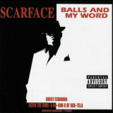 Scarface - Balls And My Word '2003