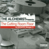 The Alchemist - The Cutting Room Floor: 1st Infantry Mixtape '2003