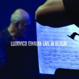 Ludovico Einaudi - Live In Berlin (2CD) '2008