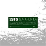 Isis - Oceanic: Remixes & Reinterpretations (2CD) '2004