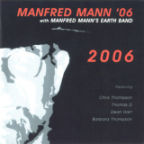 Manfred Mann '06 - 2006 '2004