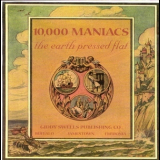 10,000 Maniacs - The Earth Pressed Flat '1999