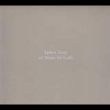 Aphex Twin - 26 Mixes For Cash (2CD) '2003