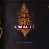 Arkhanoth - Dark Prehispania '2007