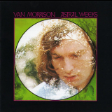 Van Morrison - Astral Weeks '1968