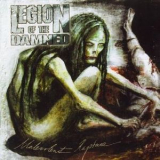 Legion Of The Damned - Malevolent Rapture [limited Edition] '2005