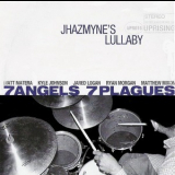 7 Angels 7 Plagues - Jhazmyne's Lullaby '2001