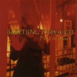 Bleeding Through - Dust To Ashes '2000