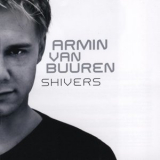 Armin Van Buuren - Shivers / Who Is Watching '2006