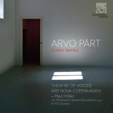 Arvo Part - Creator Spiritus '2012