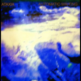 Ataxia - Automatic Writing (Japan) '2004