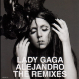 Lady Gaga - Alejandro - The Remixes (usa Cdm) '2010
