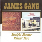 The James Gang - Straight Shooter/ Passin' Thru '1972