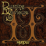 Burning Saviours - Hundus '2006