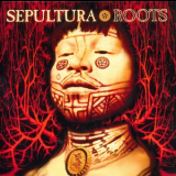 Sepultura - The Complete Max Cavalera Collection 1987-1996 (CD5: Roots) '2013