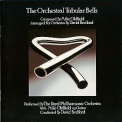 Mike Oldfield - The Orchestral Tubular Bells (HDCD Remaster) '2000